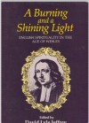 A Burning and a Shining Light: English Spirituality in the Age of Wesley - David Lyle Jeffrey