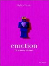 Emotion: The Science of Sentiment - Dylan Evans