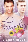 Someday - Sierra Riley