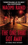 The One That Got Away - Naomi Rand