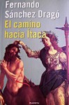 El Camino hacia Ítaca - Fernando Sánchez Dragó