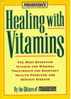 Healing with Vitamins - The Editors of Prevention Health Books