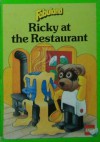 Ricky at the Restaurant - Virgina Bell, Rolf Lagersson, Christina Hartmann