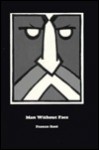 Man Without Face: Short Story - Frances Itani