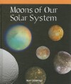 Moons of Our Solar System - Kerri O'Donnell