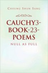 Cauchy3 Book 23 Poems - Cheung Shun Sang