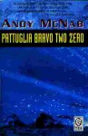 Pattuglia bravo two zero - Andy McNab