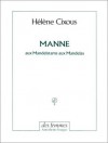 Manne - Hélène Cixous