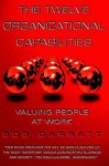 The Twelve Organizational Capabilities: Valuing People at Work - Bob Garratt