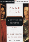 Vittorio the Vampire - Alan Cumming, Anne Rice, Jonathan Marosz