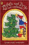 Zelda and Ivy: One Christmas: Candlewick Sparks - Laura McGee Kvasnosky