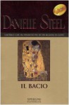 Il bacio - Danielle Steel