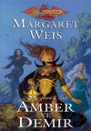 Amber ve Demir (Karanlık Havari, #2) - Margaret Weis