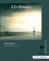 Presence: Overwhelmed with God (Study Guide) (Platform) - J. D. Greear