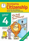 Developing Citizenship: Activities For Personal, Social And Health Education - Christine Moorcroft