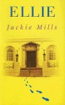 Ellie - Jackie Mills