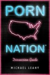 Porn Nation Discussion Guide - Michael Leahy