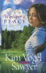 A Whisper of Peace - Kim Vogel Sawyer