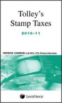 Tolley's Stamp Taxes 2010-11. by Patrick Cannon - Patrick Cannon