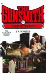 The Gunsmith #254: A Day in the Sun - J.R. Roberts