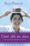 Door dik en dun - Lucy Diamond