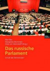 Das Russische Parlament - Ellen Bos, Margareta Mommsen