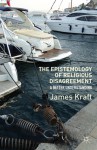 The Epistemology of Religious Disagreement: A Better Understanding - James Kraft