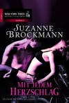 Mit jedem Herzschlag (German Edition) - Suzanne Brockmann, Anita Sprungk