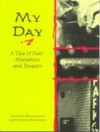 My Day - Marvin Heiferman, Carole Kismaric