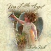 My Little Angel - Sandra Kuck