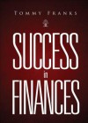 Success in Finances - Tommy Franks