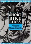 Short Bike Rides in Western Massachusetts - Howard Stone