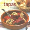 Tapas: Delicious Little Dishes From Spain - Ryland Peters & Small