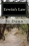 Erwin's Law: An Erwin Tennyson Mystery - Si Dunn