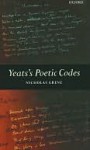 Yeats's Poetic Codes - Nicholas Grene