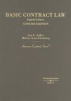 Basic Contract Law (American Casebook Series) - Lon L. Fuller, Melvin Aron Eisenberg