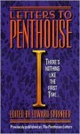 Letters to Penthouse I: There's Nothing Like the First Time... - Edward Springer, Penthouse Magazine