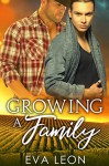 Growing a Family - Eva Leon