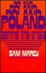 Poland: behind the crisis - Sam Marcy