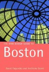 Boston: The Rough Guide - David Fagundes, Anthony Grant