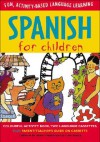 Spanish for Children [With Book] - Catherine Bruzzone