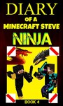 Minecraft: Diary of a Minecraft Steve Ninja Book 4 : The Hound of Enderbrine (An Unofficial Minecraft Book) - Alex Anderson