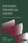 Systemic Financial Crises: Containment and Resolution - Patrick Honohan