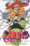 Naruto Vol. 12: The Great Flight...!! - Masashi Kishimoto