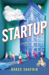 Startup: A Novel - Doree Shafrir