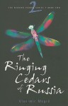The Ringing Cedars of Russia (The Ringing Cedars, #2) - Vladimir Megré