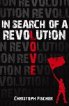 In Search of A Revolution - David Lawlor, Christoph Fischer