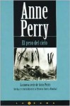 El Peso del Cielo - Anne Perry