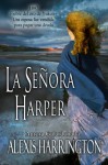 La Señora Harper (Spanish Edition) - Alexis Harrington