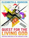 Quest for the Living God - Elizabeth A. Johnson